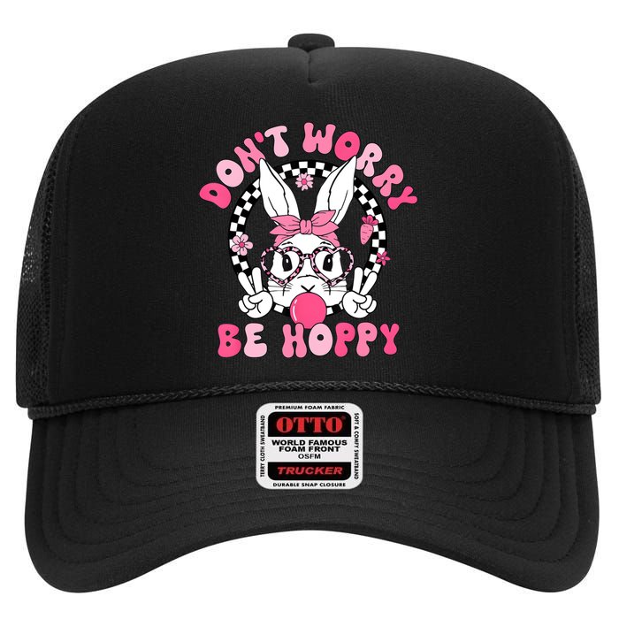 Happy Easter Groovy Bunny Face DonT Worry Be Hoppy High Crown Mesh Back Trucker Hat