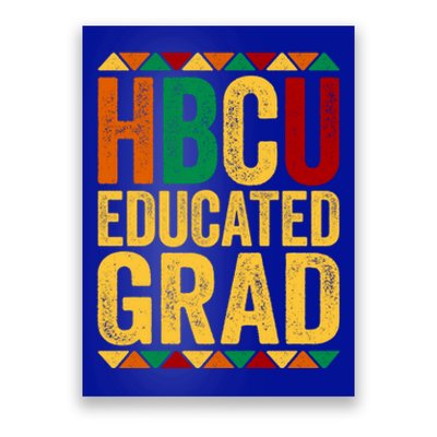 Hbcu Educated Grad Gift Historical Black College Alumni Gift Poster