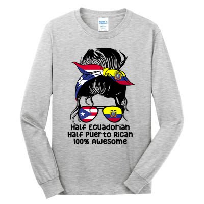 Half Ecuadorian Half Puerto Rican Ecuador Boricua Mix Tall Long Sleeve T-Shirt