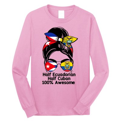 Half Ecuadorian Half Cuban 100 Percent Awesome Long Sleeve Shirt