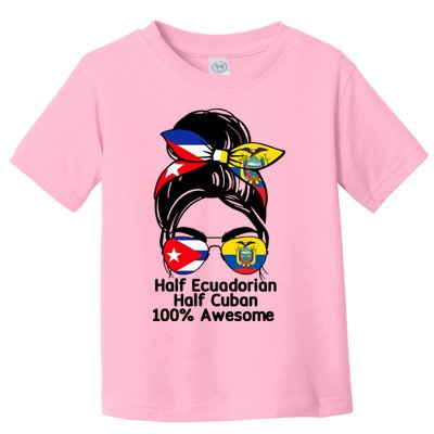 Half Ecuadorian Half Cuban 100 Percent Awesome Toddler T-Shirt