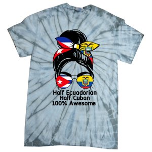 Half Ecuadorian Half Cuban 100 Percent Awesome Tie-Dye T-Shirt