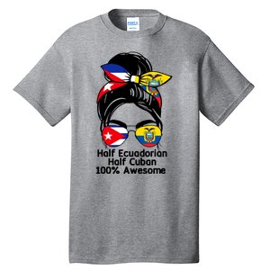 Half Ecuadorian Half Cuban 100 Percent Awesome Tall T-Shirt