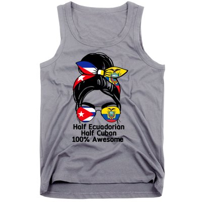 Half Ecuadorian Half Cuban 100 Percent Awesome Tank Top