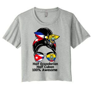 Half Ecuadorian Half Cuban 100 Percent Awesome Women's Crop Top Tee