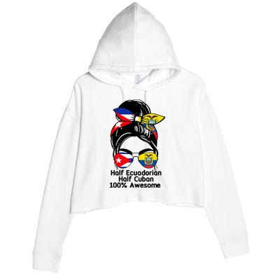Half Ecuadorian Half Cuban 100 Percent Awesome Crop Fleece Hoodie