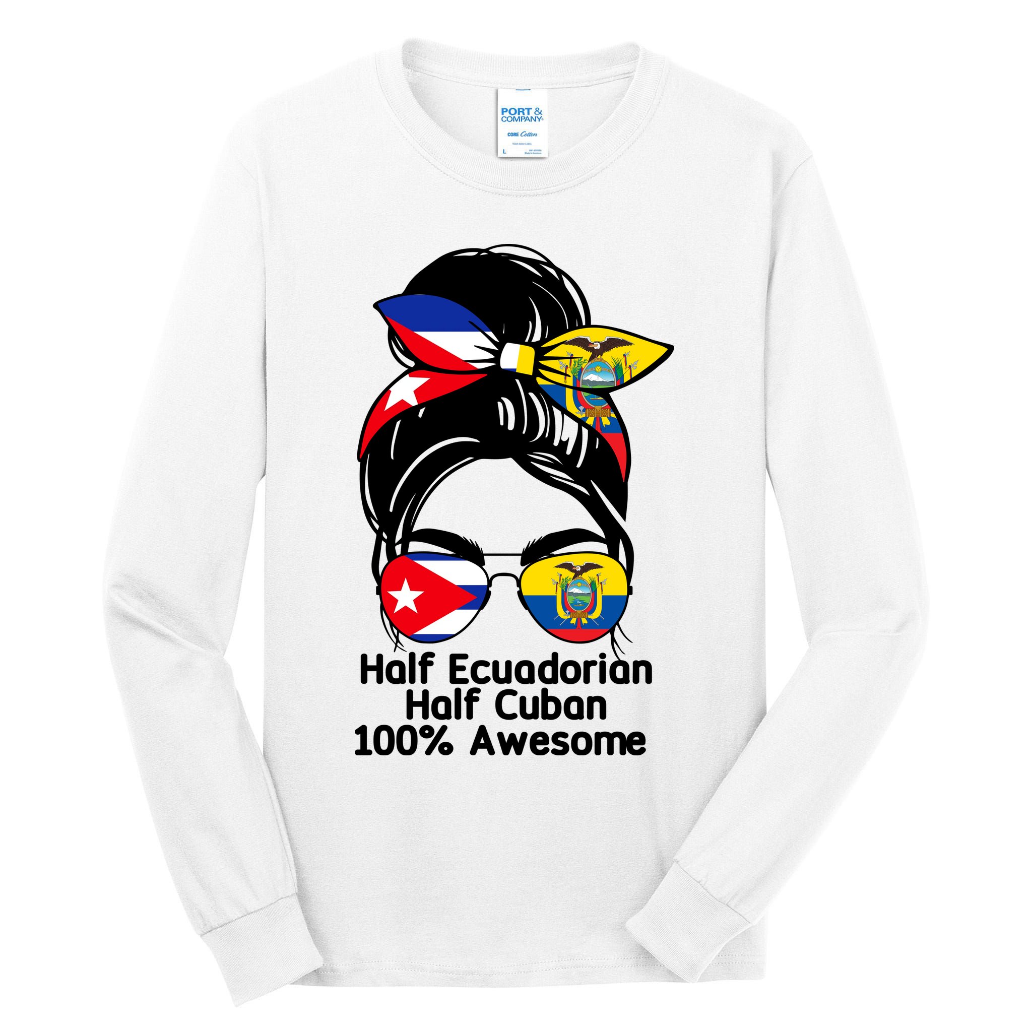 Half Ecuadorian Half Cuban 100 Percent Awesome Tall Long Sleeve T-Shirt