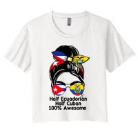 Half Ecuadorian Half Cuban 100 Percent Awesome Crop Top
