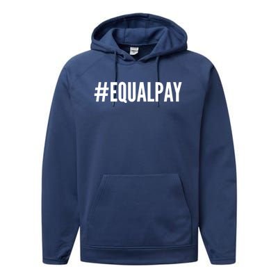 Hashtag Equalpay Hu Rights Equal Pay Gift Performance Fleece Hoodie