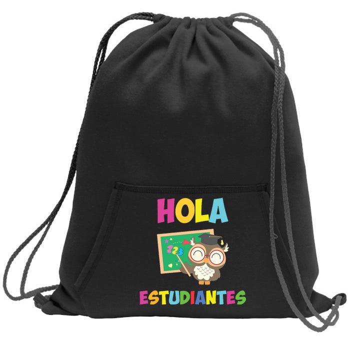 Hola Estudiantes Hello Class Funny Spanish Teacher Sweatshirt Cinch Pack Bag