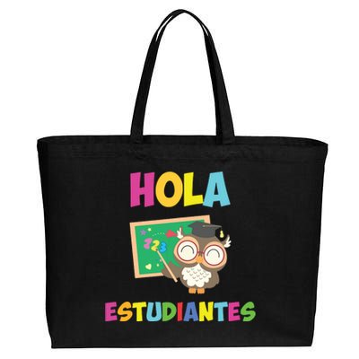 Hola Estudiantes Hello Class Funny Spanish Teacher Cotton Canvas Jumbo Tote