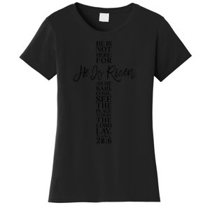 Happy Easter He Is Risen Jesus Cross Scripture Matthew Women's T-Shirt