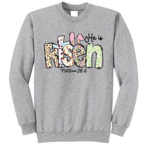 Happy Easter He Is Risen Jesus Christian Tall Sweatshirt