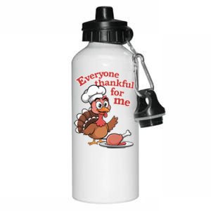 Happy Everyone Is Thankful For Me Happy Turkey Day Costume Gift Aluminum Water Bottle