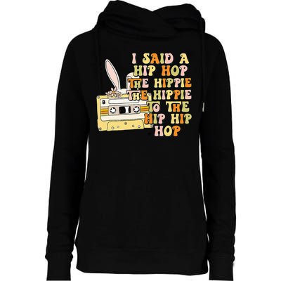 Happy Easter I Said A Hip Hop The Hippie Womens Funnel Neck Pullover Hood