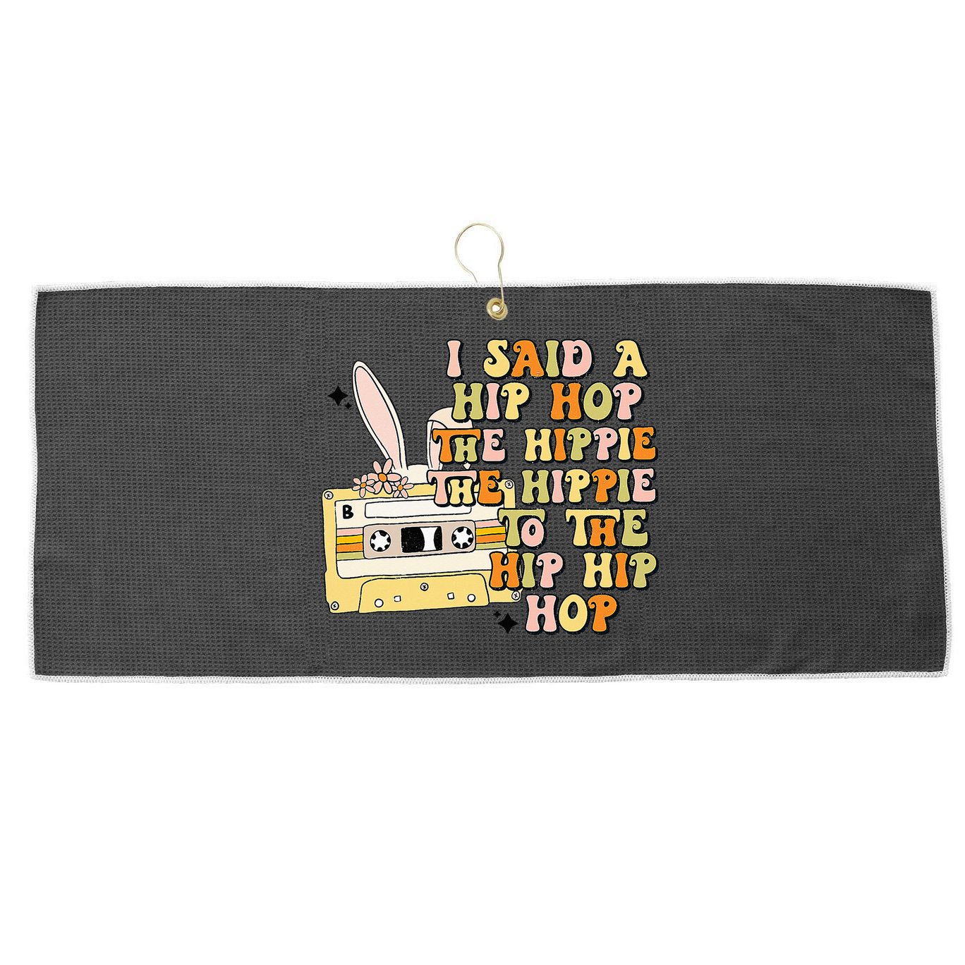 Happy Easter I Said A Hip Hop The Hippie Large Microfiber Waffle Golf Towel