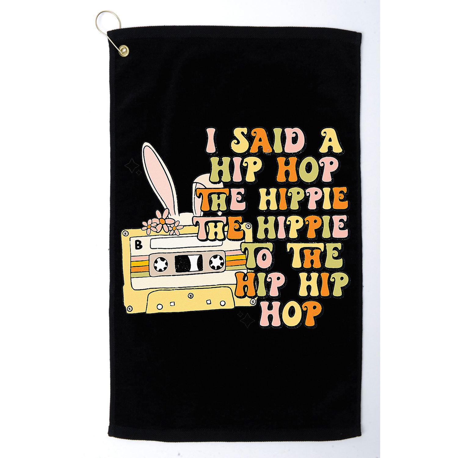 Happy Easter I Said A Hip Hop The Hippie Golf Towel