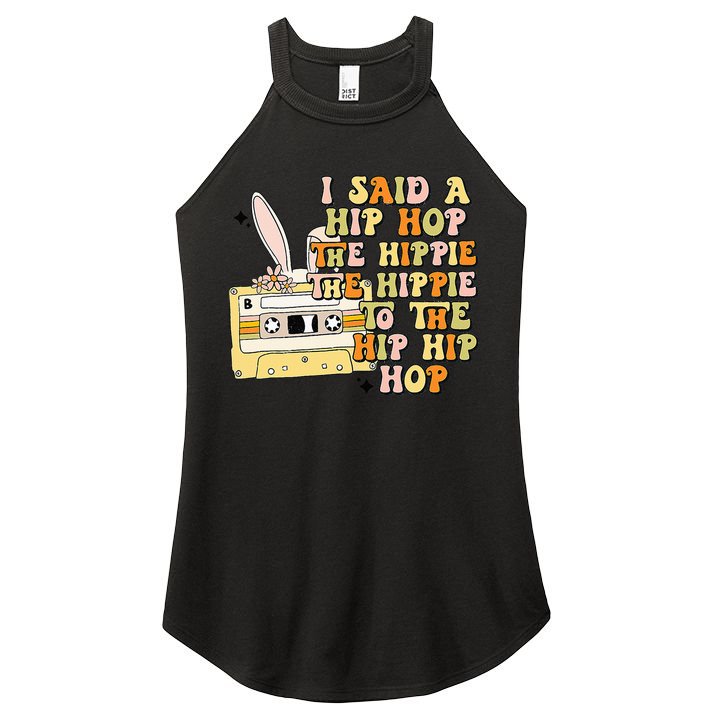 Happy Easter I Said A Hip Hop The Hippie Women's Perfect Tri Rocker Tank