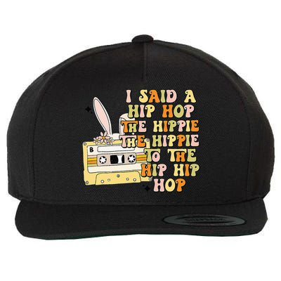Happy Easter I Said A Hip Hop The Hippie Wool Snapback Cap