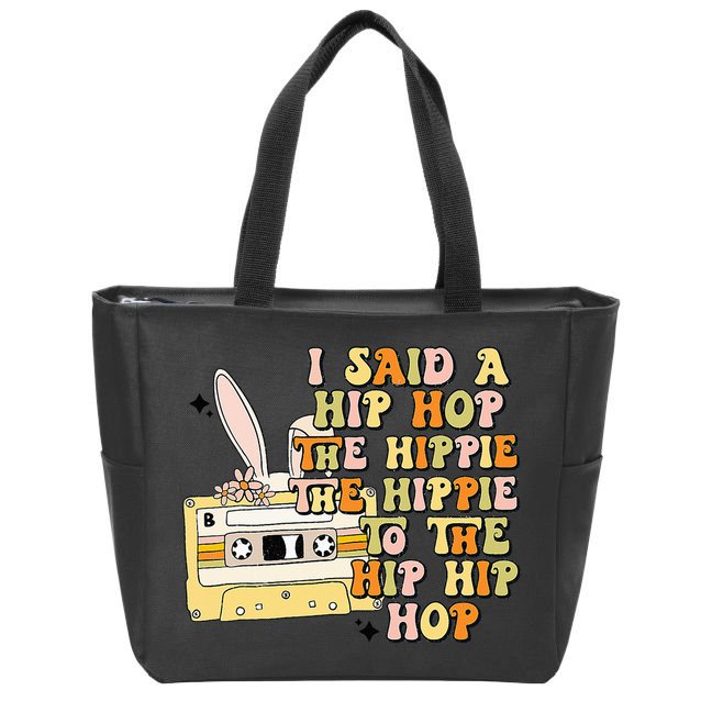 Happy Easter I Said A Hip Hop The Hippie Zip Tote Bag