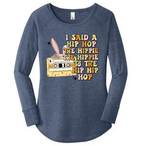 Happy Easter I Said A Hip Hop The Hippie To The Hip Hip Hop Women's Perfect Tri Tunic Long Sleeve Shirt