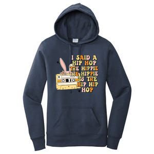 Happy Easter I Said A Hip Hop The Hippie To The Hip Hip Hop Women's Pullover Hoodie