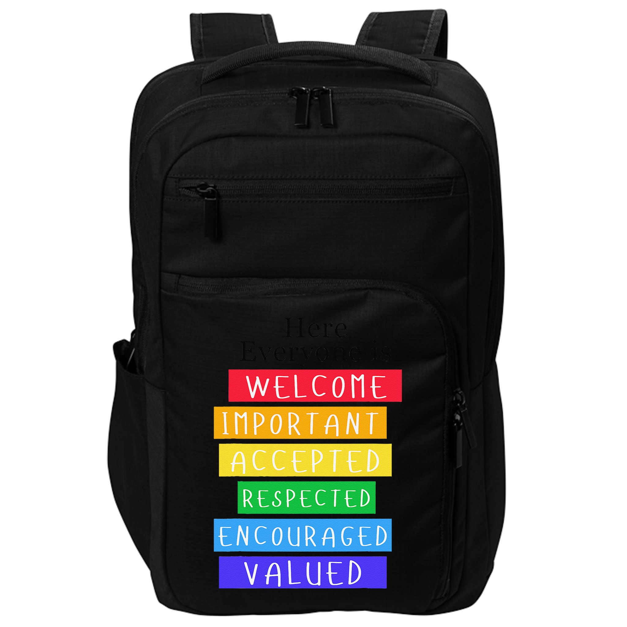 Here Everyone Is Welcome Important Idaho Teacher Funny Impact Tech Backpack