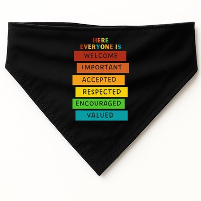 Here Everyone Is Welcome Important Accepted Respect Teacher USA-Made Doggie Bandana