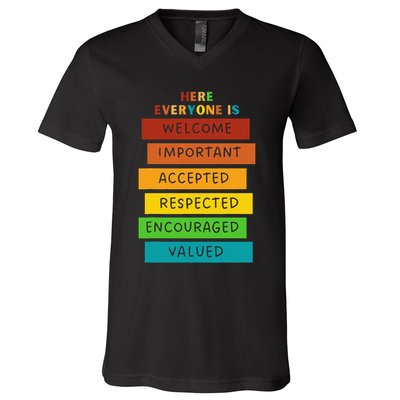 Here Everyone Is Welcome Important Accepted Respect Teacher V-Neck T-Shirt