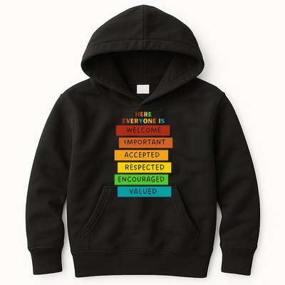 Here Everyone Is Welcome Important Accepted Respect Teacher Kids Hoodie