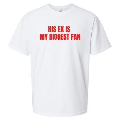 His Ex Is My Biggest Fan Sueded Cloud Jersey T-Shirt