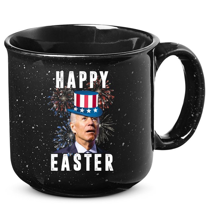 Happy Easter Joe Biden Funny 4th Of July 15oz Campfire Ceramic Mug