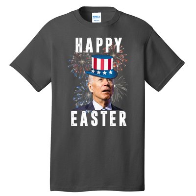 Happy Easter Joe Biden Funny 4th Of July Tall T-Shirt