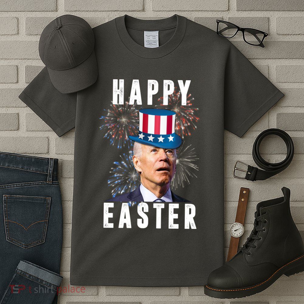 Happy Easter Joe Biden Funny 4th Of July Tall T-Shirt