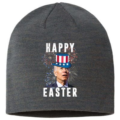 Happy Easter Joe Biden Funny 4th Of July Sustainable Beanie