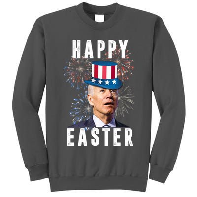 Happy Easter Joe Biden Funny 4th Of July Tall Sweatshirt