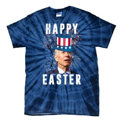 Happy Easter Joe Biden Funny 4th Of July Tie-Dye T-Shirt