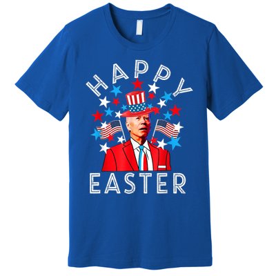 Happy Easter Joe Biden 4th Of July Memorial Independence Day Gift Premium T-Shirt