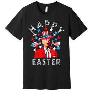 Happy Easter Joe Biden 4th of July Memorial Independence Premium T-Shirt