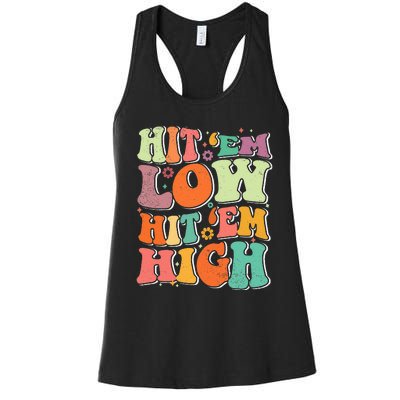 Hit 'Em Low Hit 'Em High Groovy Road to Victory Football Women's Racerback Tank