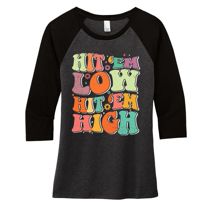 Hit 'Em Low Hit 'Em High Groovy Road to Victory Football Women's Tri-Blend 3/4-Sleeve Raglan Shirt