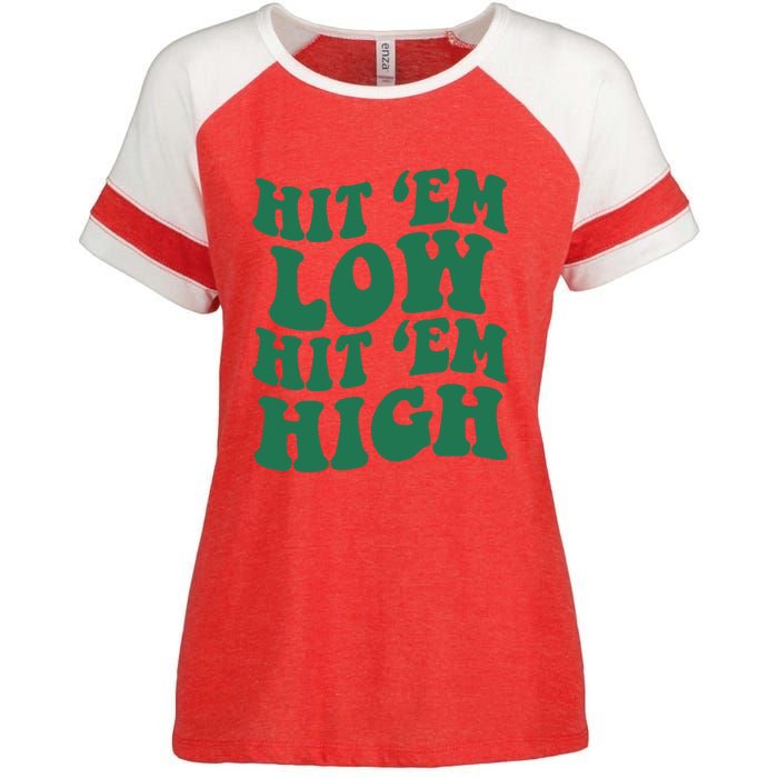 Hit 'Em Low Hit 'Em High Enza Ladies Jersey Colorblock Tee