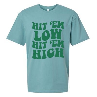 Hit 'Em Low Hit 'Em High Sueded Cloud Jersey T-Shirt