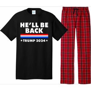 He'll Be Back Trump 2024 Pajama Set