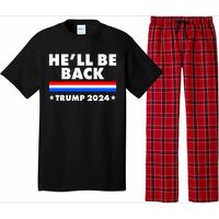 He'll Be Back Trump 2024 Pajama Set