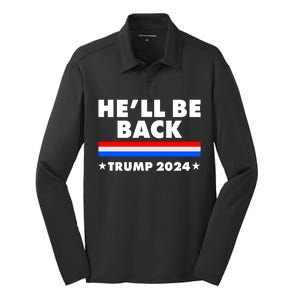 He'll Be Back Trump 2024 Silk Touch Performance Long Sleeve Polo