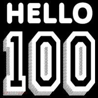 Hello 100 Funny 100th Birthday Button