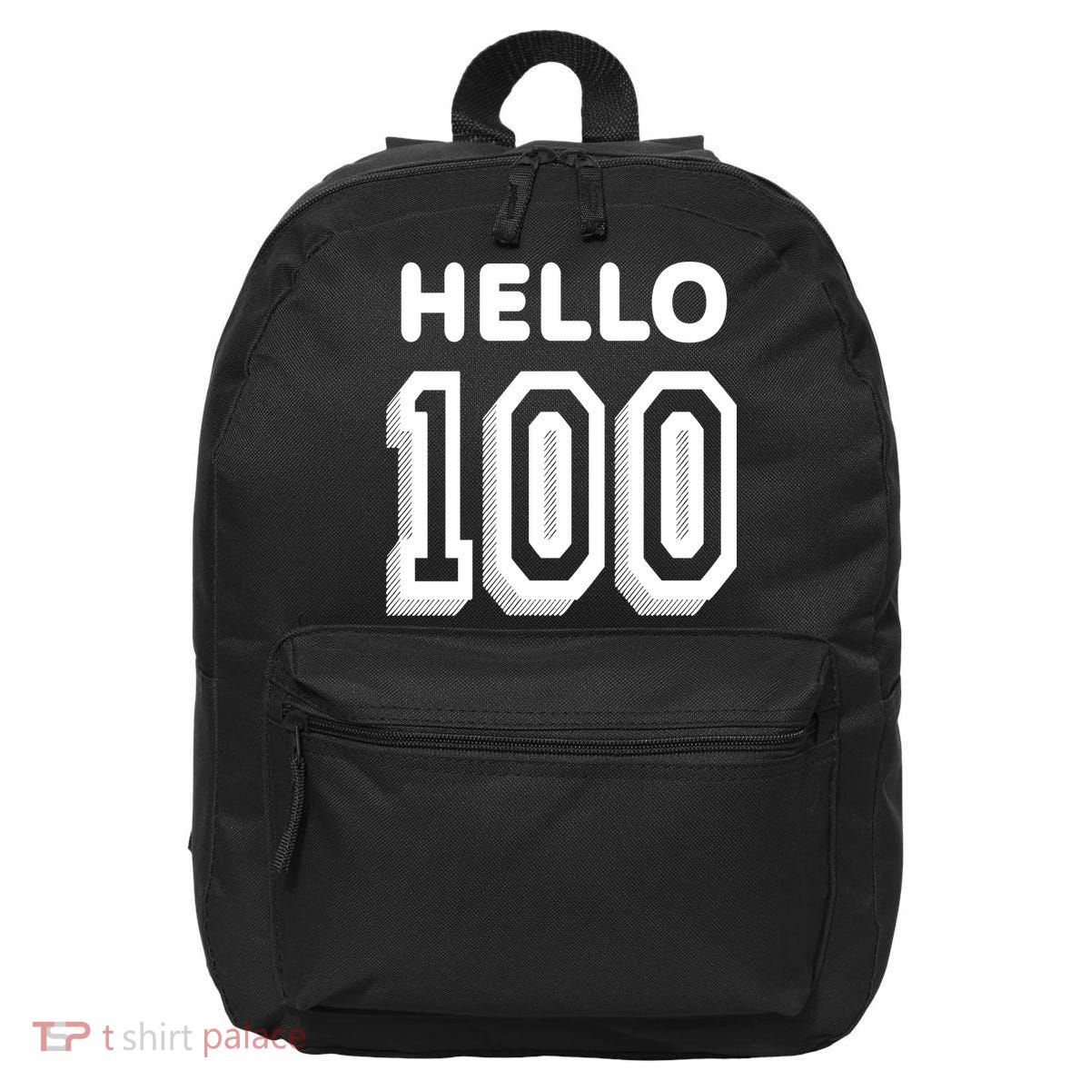 Hello 100 Funny 100th Birthday 16 in Basic Backpack