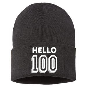 Hello 100 Funny 100th Birthday Sustainable Knit Beanie