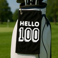Hello 100 Funny 100th Birthday Golf Towel